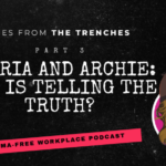 Podcast Title Graphic: Gloria and Archie - Who is telling the truth?